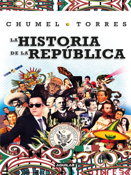 Title details for La historia de la república by JOSE MANUEL TORRES MORALES - Available